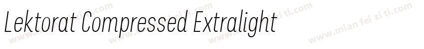 Lektorat Compressed Extralight字体转换